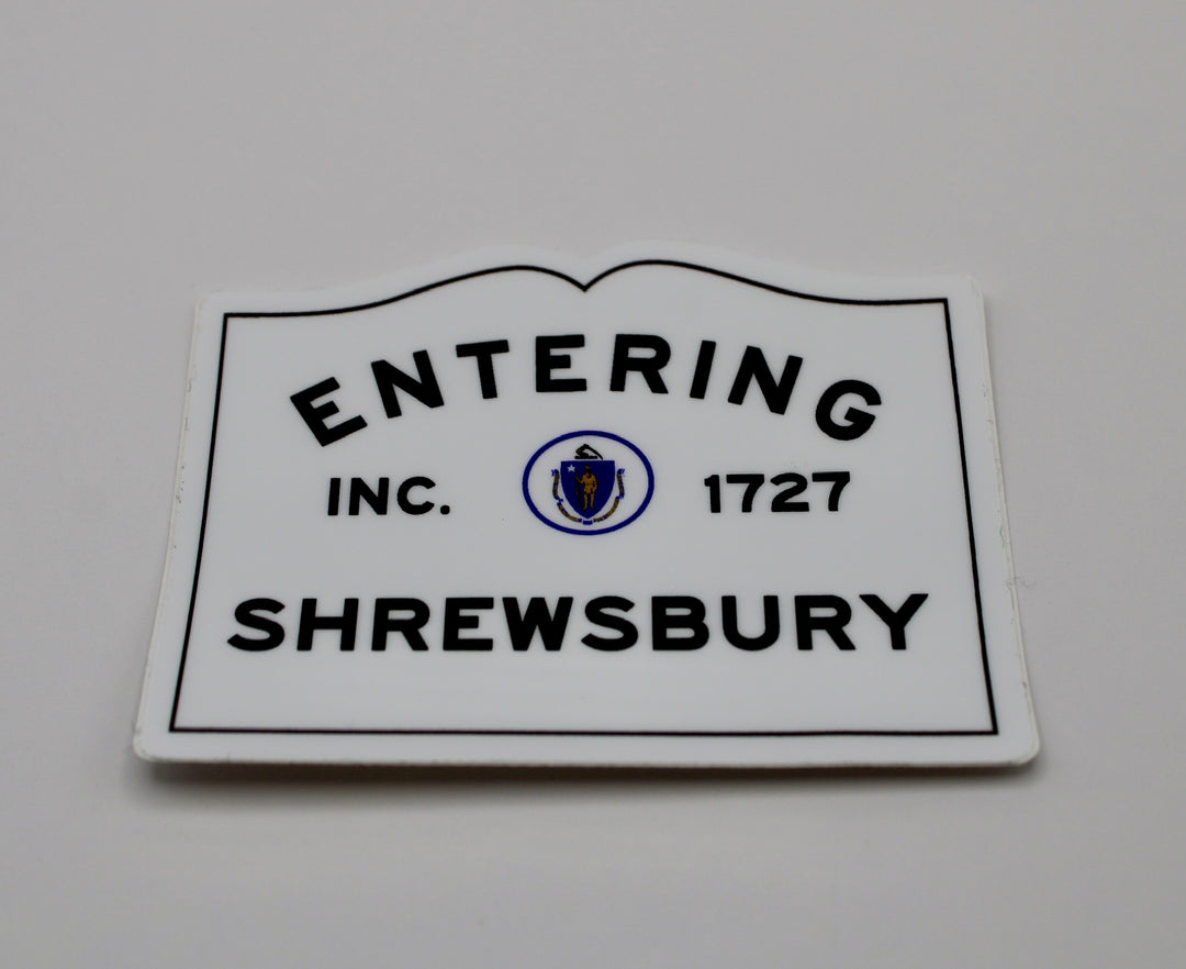 Entering Shrewsbury Sticker