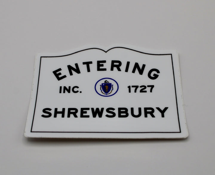 Entering Shrewsbury Sticker